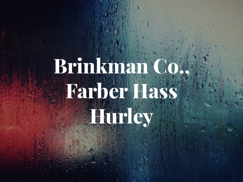 Brinkman & Co., DBA Farber Hass Hurley