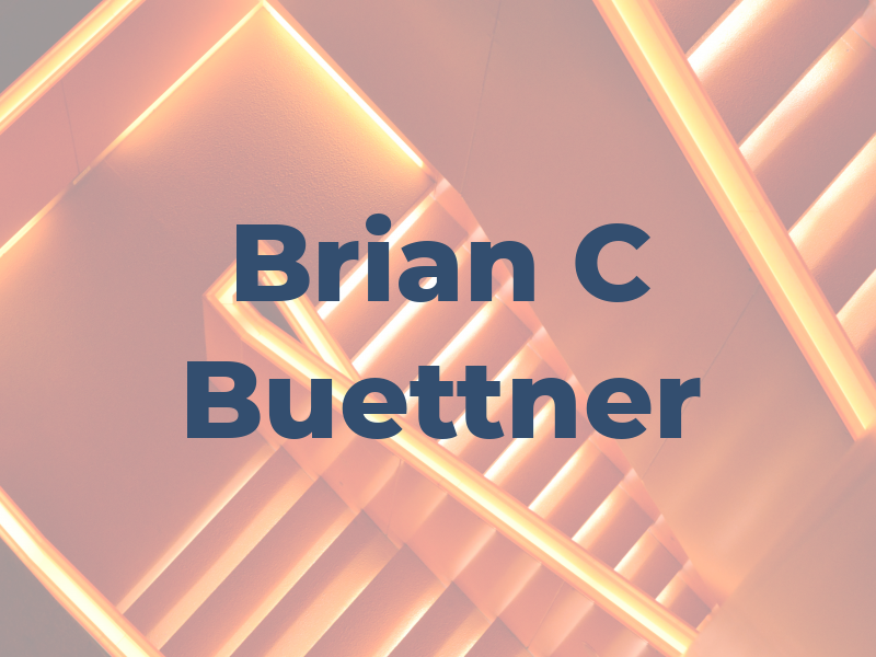 Brian C Buettner