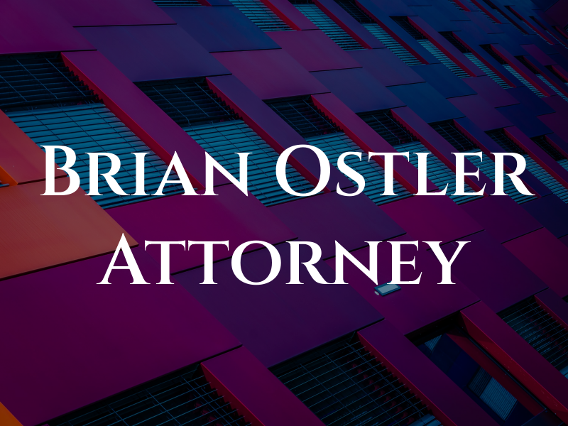 Brian C Ostler Sr, Attorney at Law