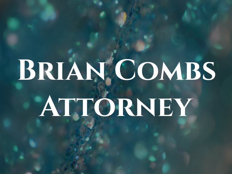Brian G. Combs Attorney At Law