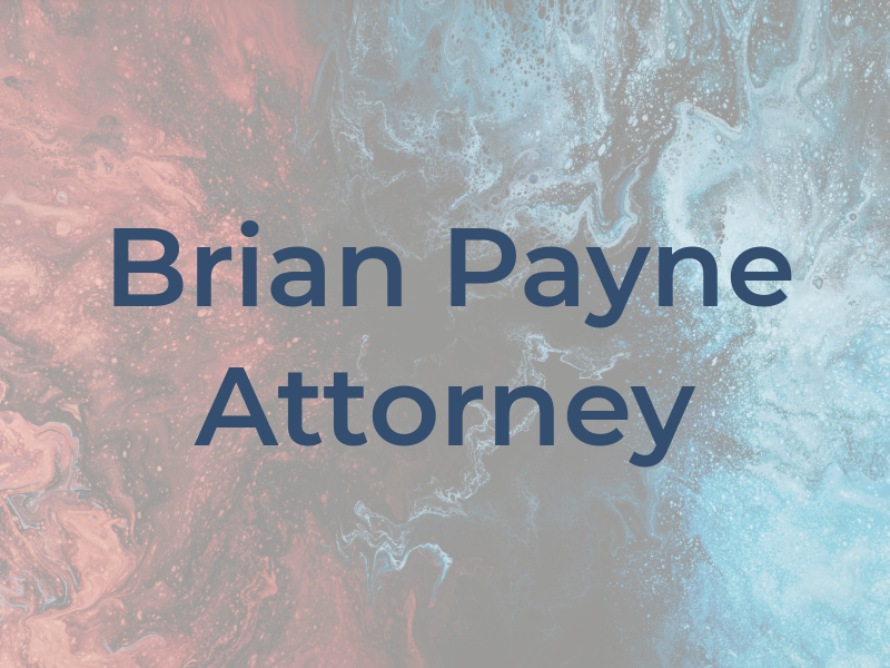 Brian K. Payne Attorney at Law