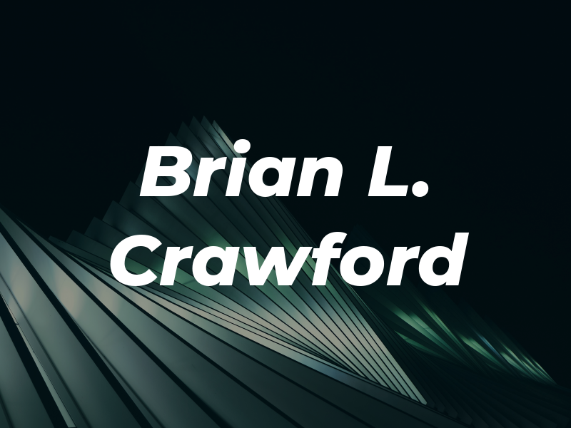 Brian L. Crawford