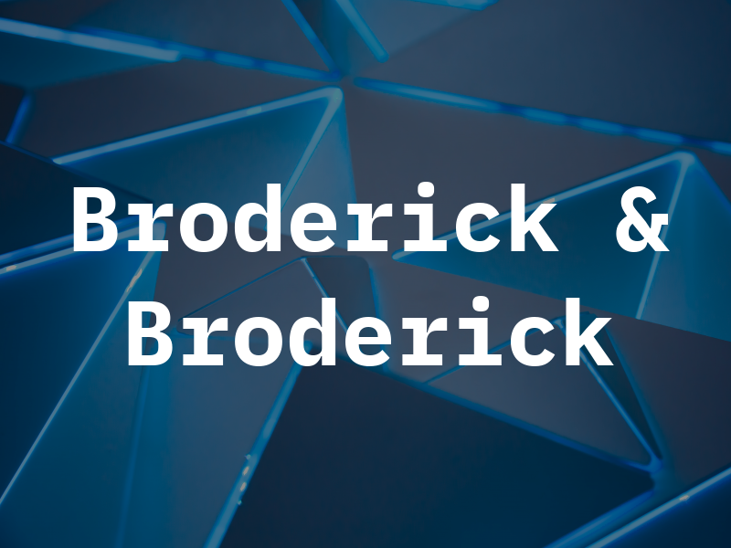 Broderick & Broderick