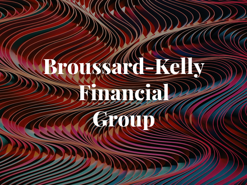 Broussard-Kelly Financial Group