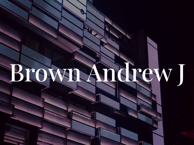 Brown Andrew J