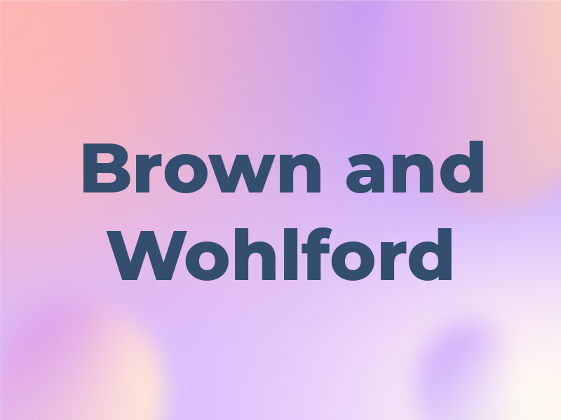 Brown and Wohlford