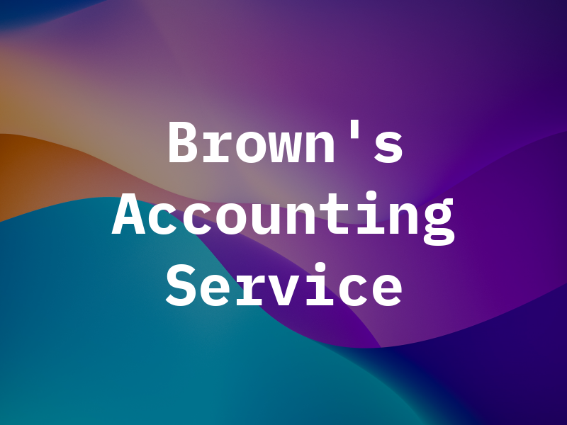 Brown's Tax & Accounting Service