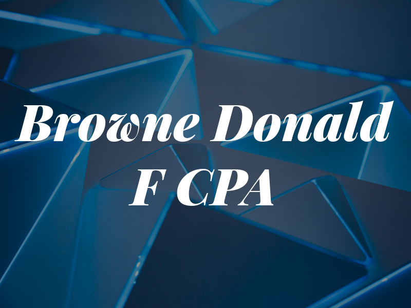 Browne Donald F CPA