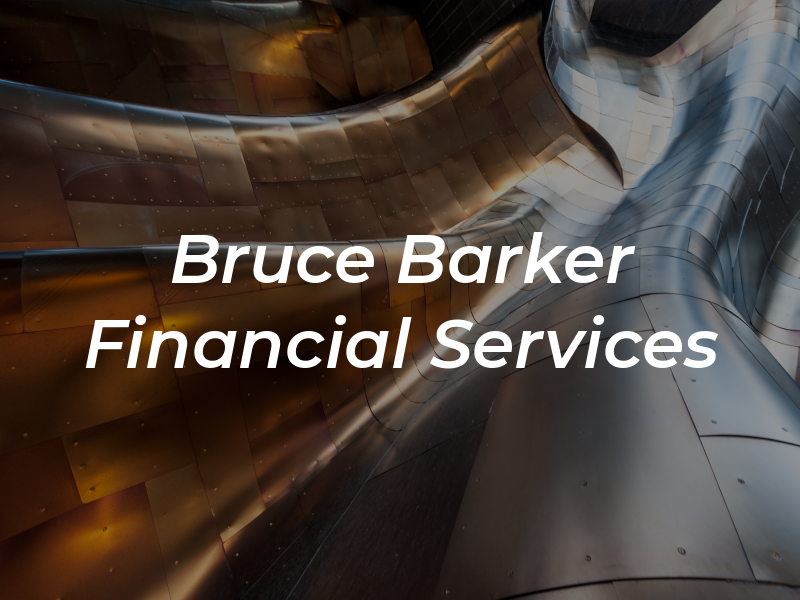 Bruce Barker Financial Services