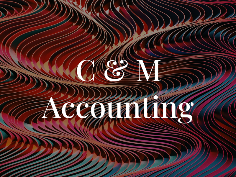C & M Accounting