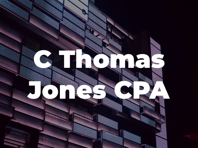 C Thomas Jones CPA
