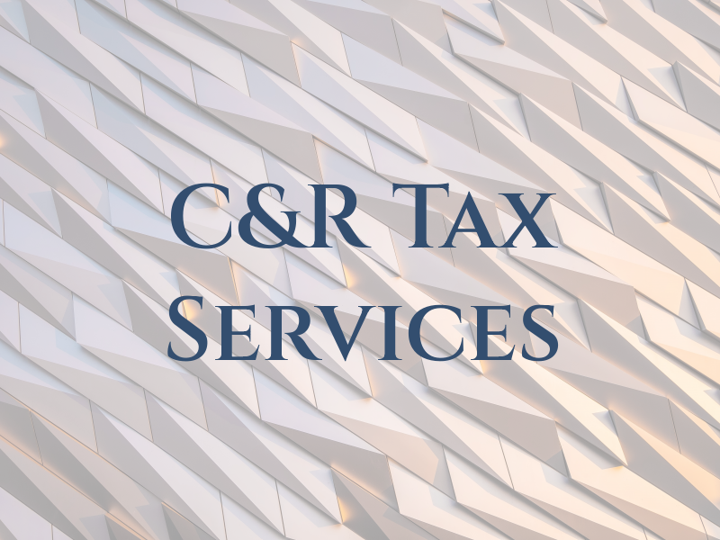C&R Tax Services