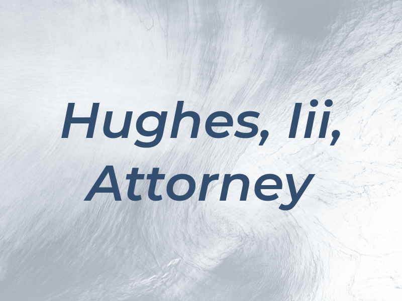 C. L. Hughes, Iii, Attorney at Law