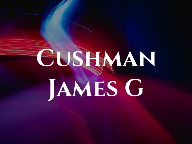 Cushman James G