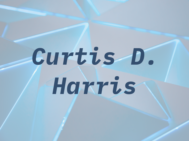 Curtis D. Harris
