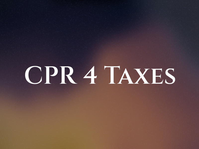 CPR 4 Taxes