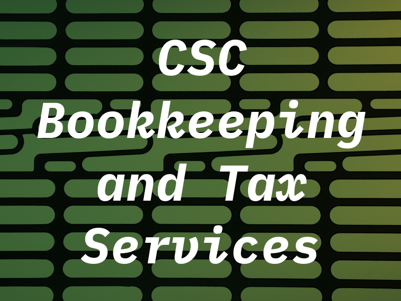 CSC Bookkeeping and Tax Services