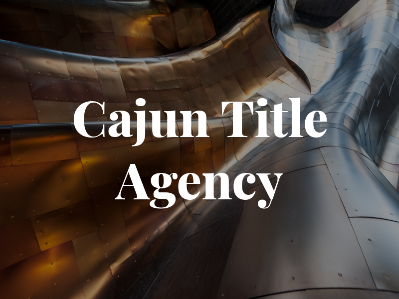 Cajun Title Agency