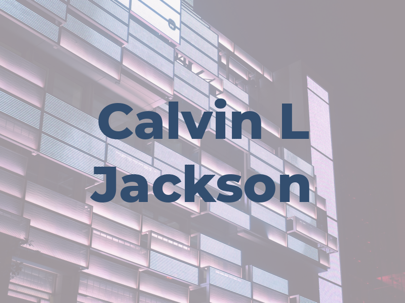 Calvin L Jackson