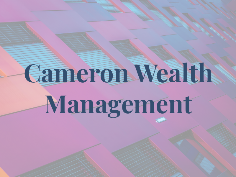Cameron Wealth Management