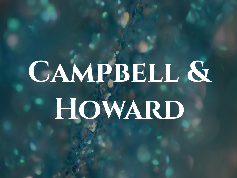 Campbell & Howard