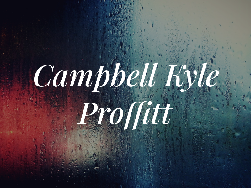 Campbell Kyle Proffitt