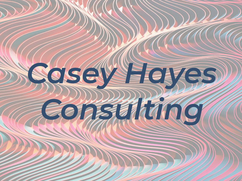 Casey Hayes Consulting