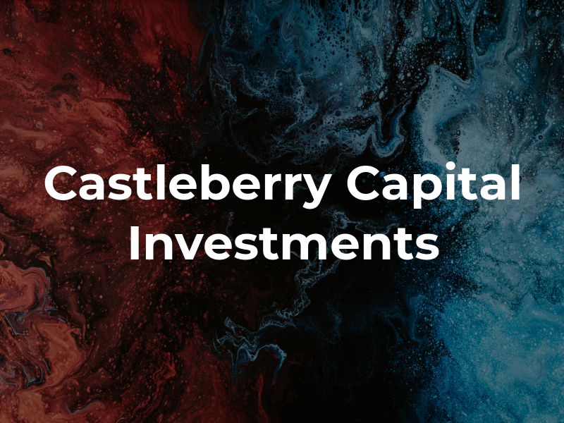 Castleberry Capital Investments