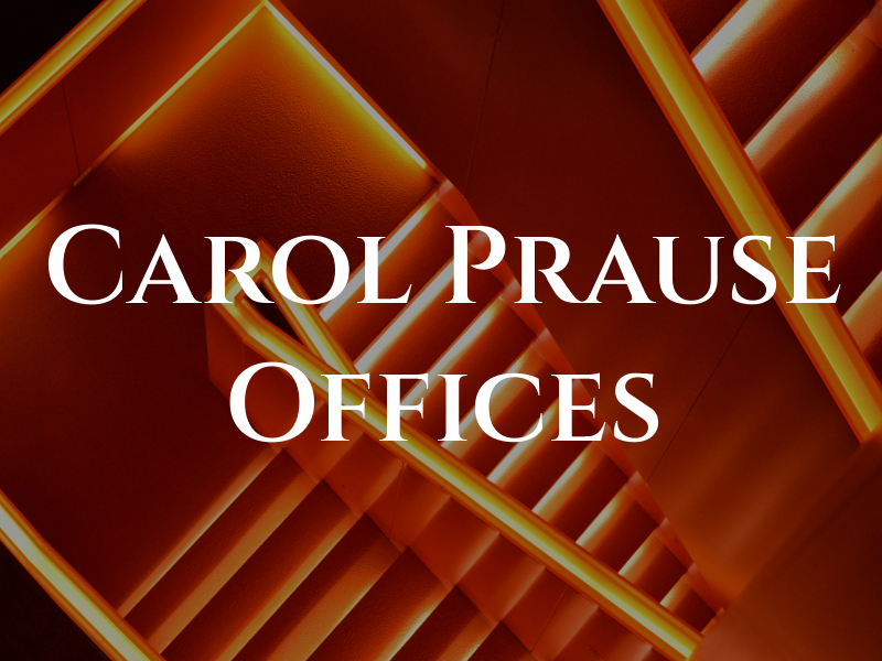 Carol J. Prause Law Offices