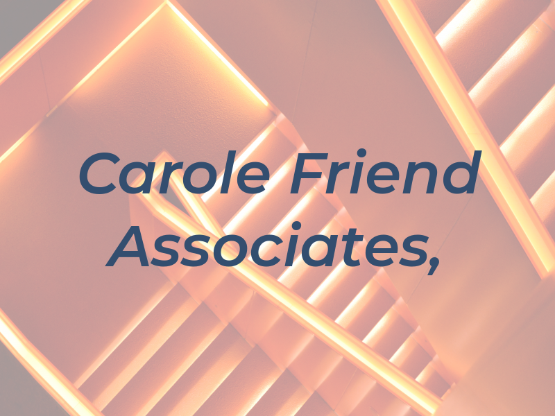 Carole Friend and Associates, PSC