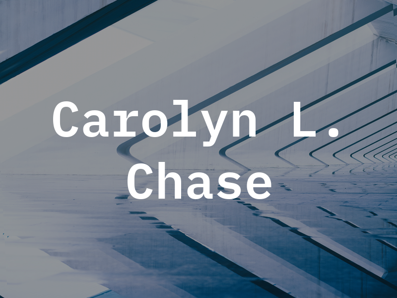 Carolyn L. Chase