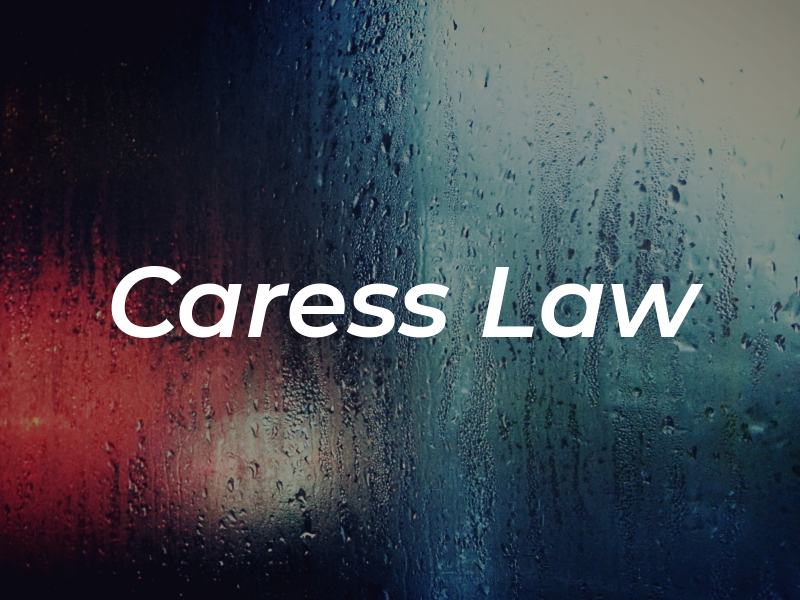 Caress Law