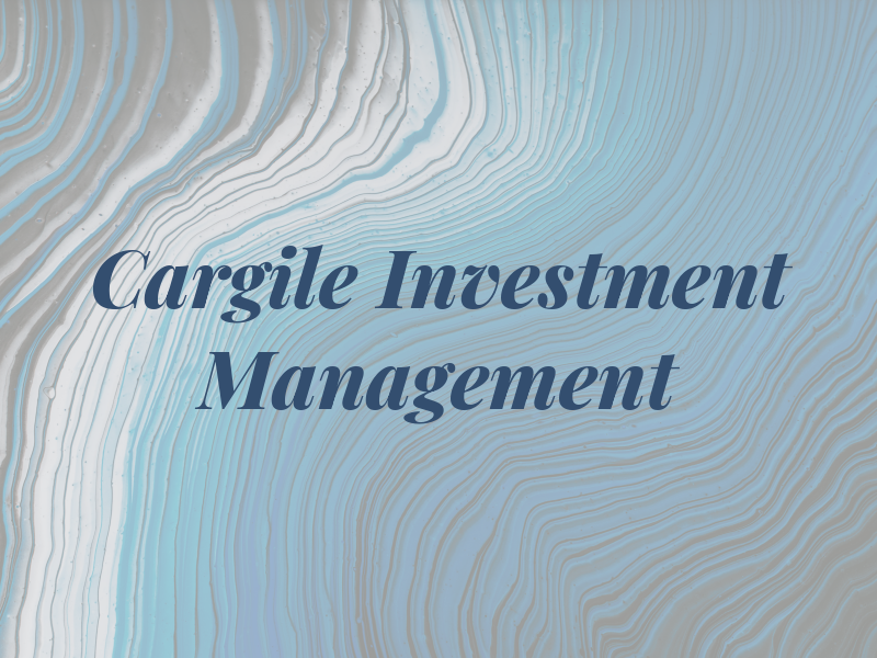 Cargile Investment Management