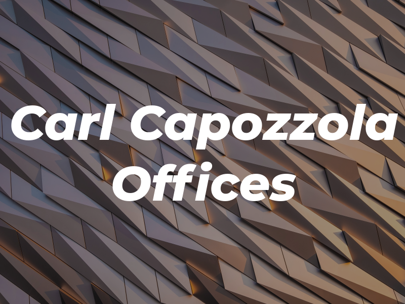 Carl A. Capozzola Law Offices