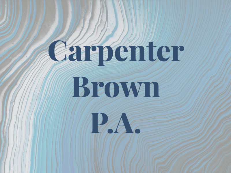 Carpenter and Brown P.A.