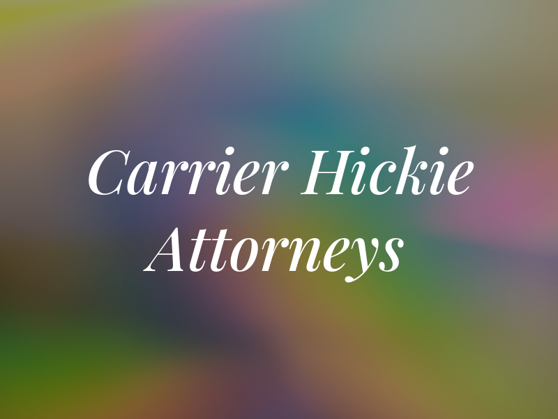 Carrier & Hickie Attorneys