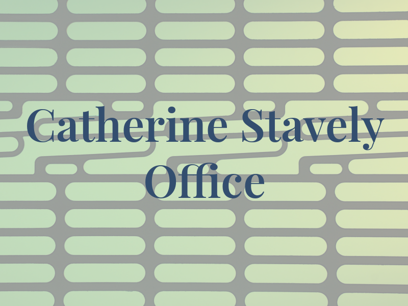 Catherine E Stavely Law Office