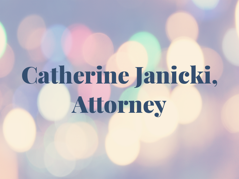 Catherine Janicki, Attorney at Law