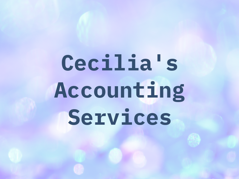 Cecilia's Accounting & Tax Services