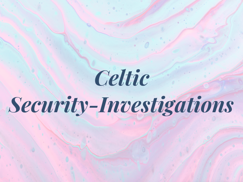 Celtic Security-Investigations