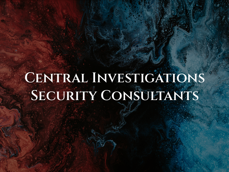 Central Investigations & Security Consultants