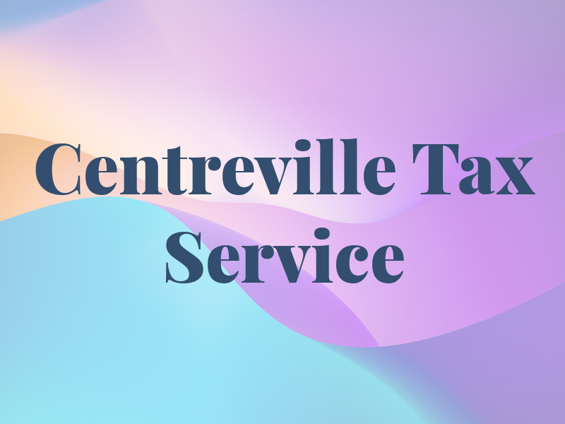 Centreville Tax Service