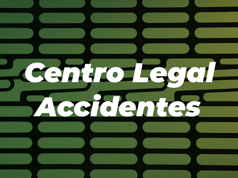 Centro Legal de Accidentes