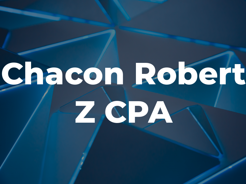 Chacon Robert Z CPA