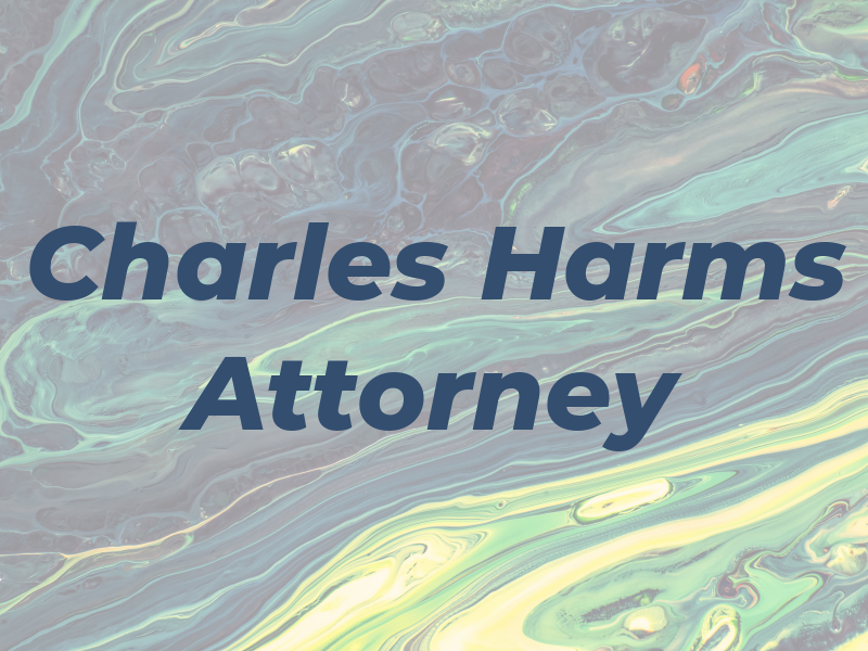 Charles Harms Attorney At Law