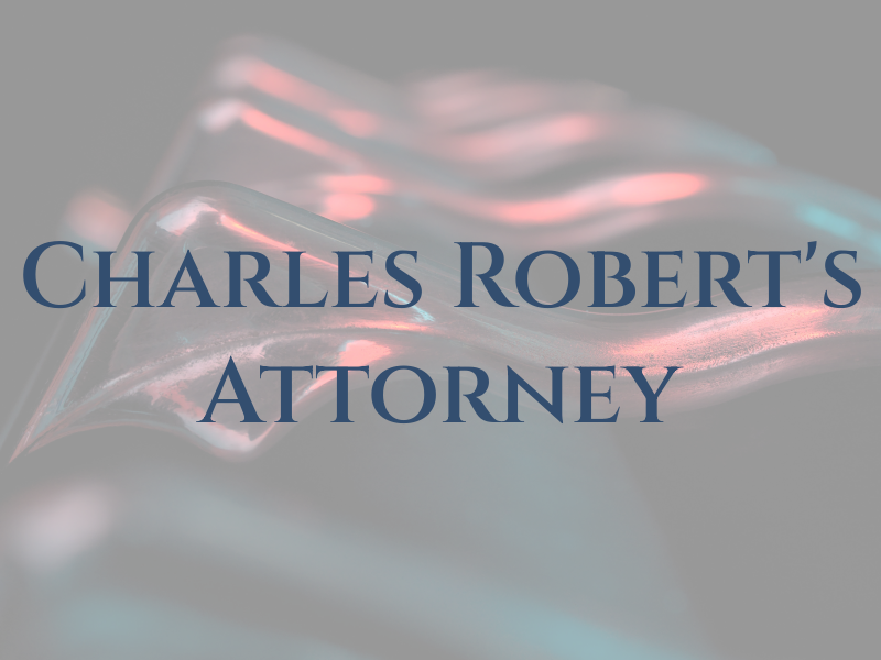Charles L. Robert's Attorney At Law