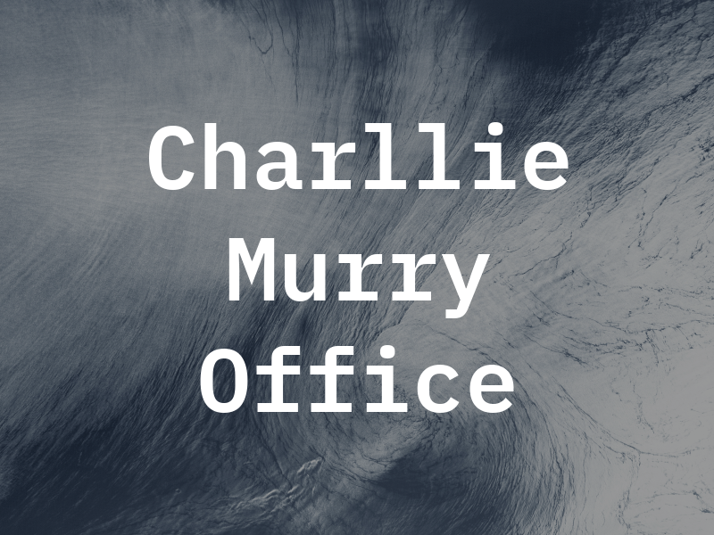 Charllie A Mc Murry Law Office