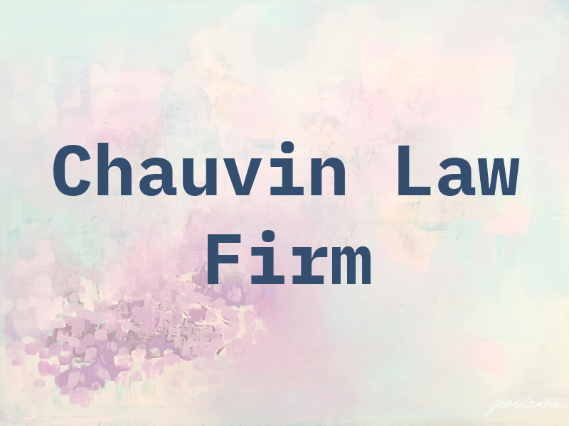 Chauvin Law Firm