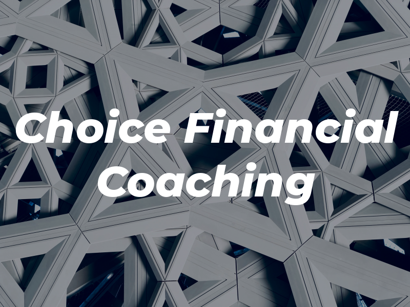 Choice Financial Coaching