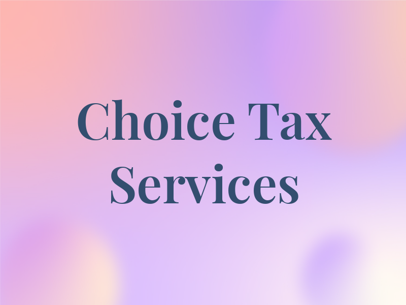 Choice Tax Services